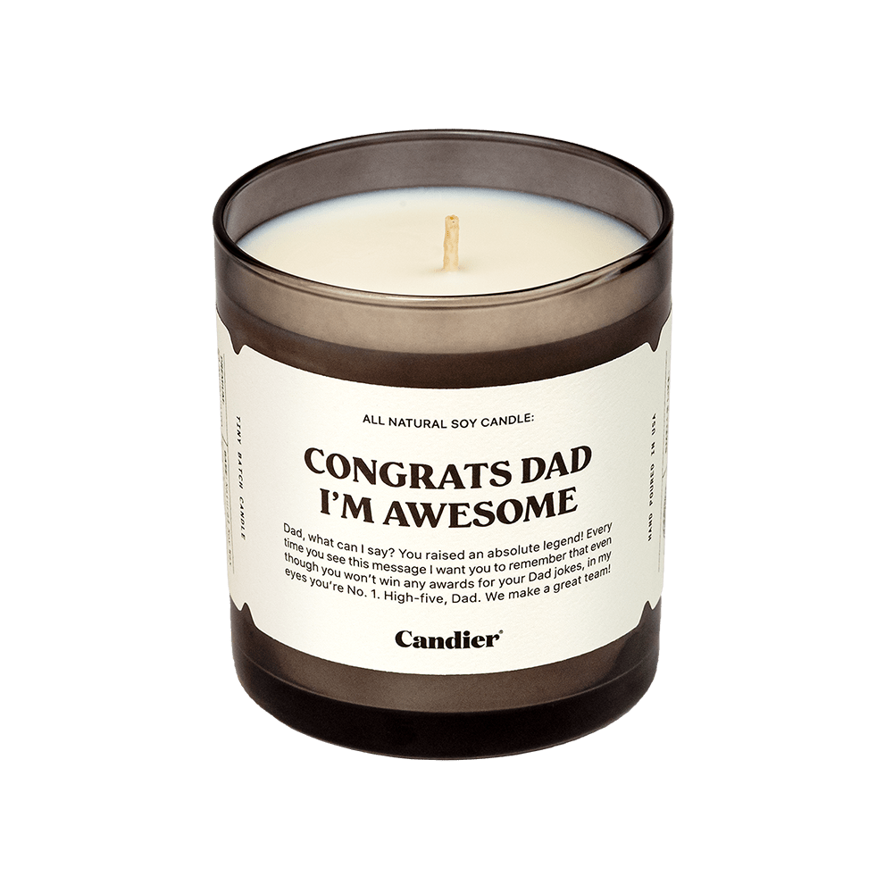 Congrats Dad I'm Awesome Candle